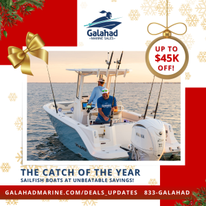 Sailfish Holiday Savings at Galahad Marine 2024